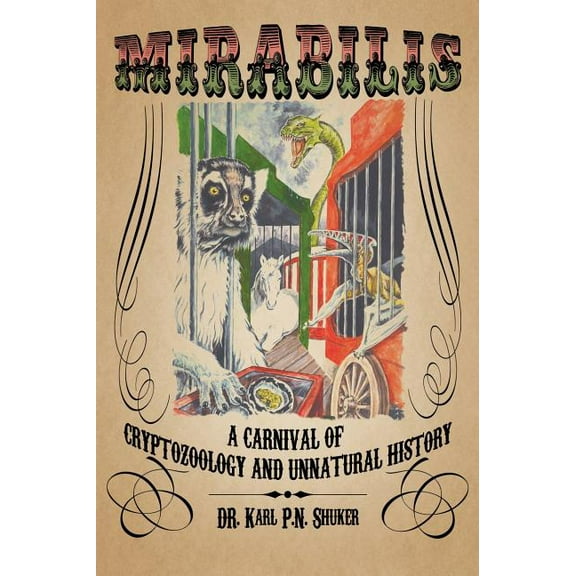 Mirabilis: A Carnival of Cryptozoology and Unnatural History