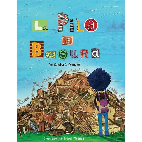La Pila de Basura, (Hardcover)