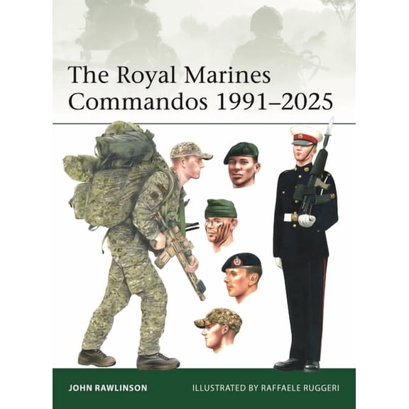 Elite The Royal Marines Commandos 1991-2025, Book 272, (Paperback)