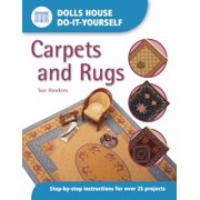 Dolls House Do-It-Yourself: Carpets and Rugs (Paperback)
