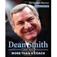 thumbnail image 3 of Dean Smith : More than a Coach (Paperback), 3 of 3