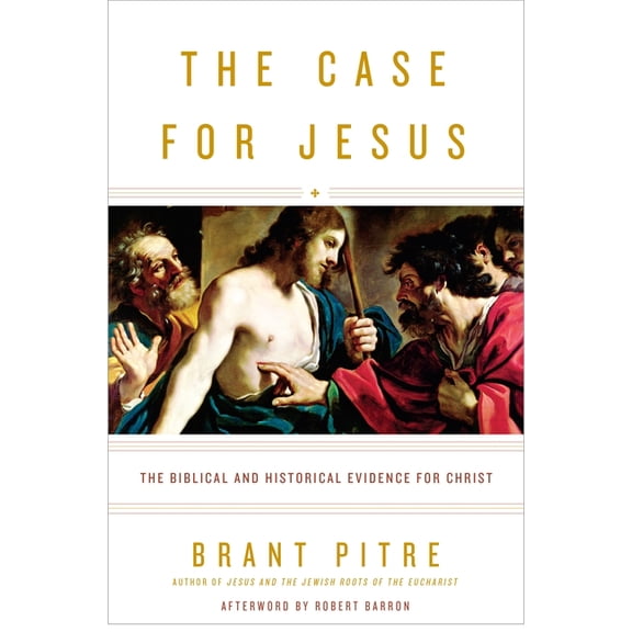 The Case for Jesus: The Biblical and Historical Evidence for Christ, (Hardcover)
