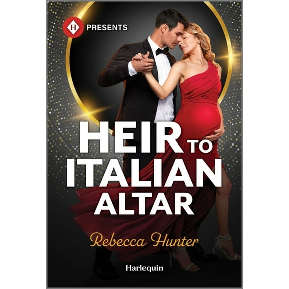 Heir to Italian Altar, (A Very Italian Scandal, Book 2)