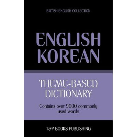Theme-Based Dictionary British English-Korean - 9000