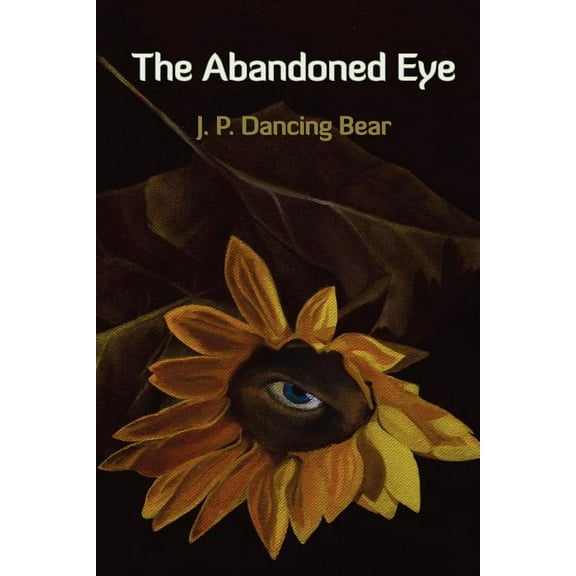 The Abandoned Eye (Paperback)