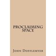 thumbnail image 2 of Proclaiming Space, 2 of 2