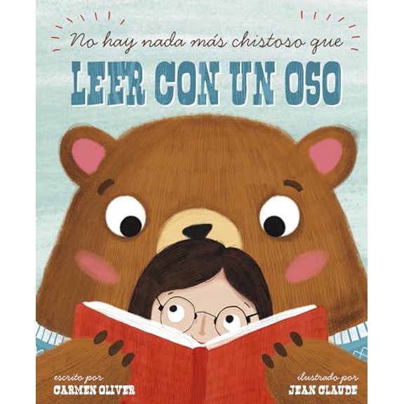 Pre-Owned No Hay Nada Más Chistoso Que Leer Con un Oso = Bears Make the Best Reading Buddies (Paperback) 1515860817 9781515860815