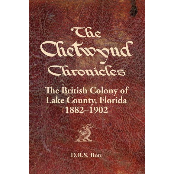The Chetwynd Chronicles (Paperback)