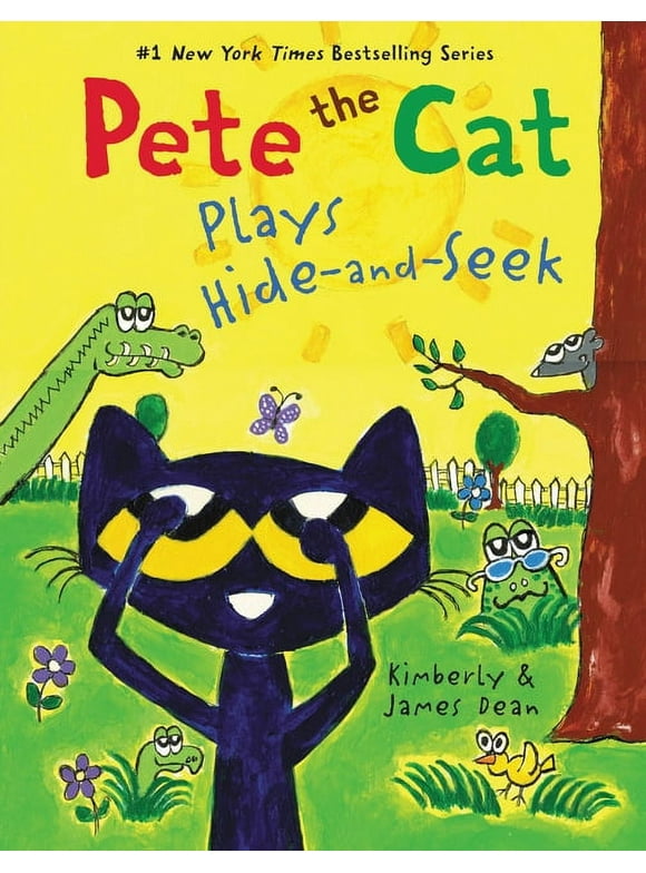 Pete the Cat: Pete the Cat Plays Hide-And-Seek (Hardcover)