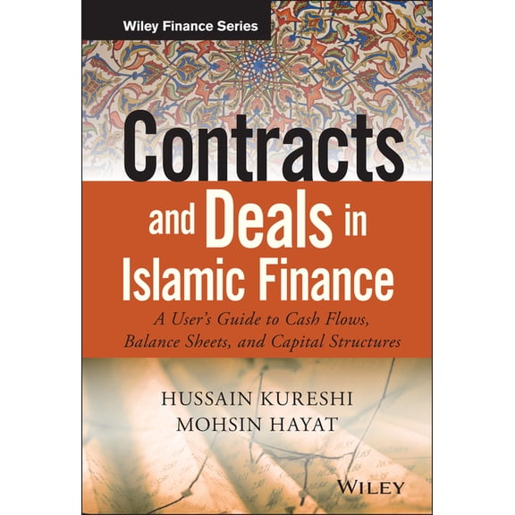 Wiley Finance Contracts and Deals in Islamic Finance, (Hardcover)
