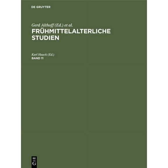 Frühmittelalterliche Studien. Band 11, (Hardcover)