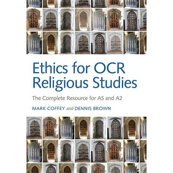 Ethics for OCR Religious Studies: The Complete Resource for as and A2 (Hardcover)