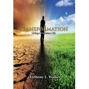 Transformation: Living a Christian Life (Hardcover)