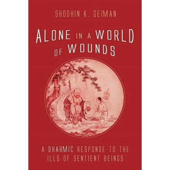 Alone in a World of Wounds (Paperback)