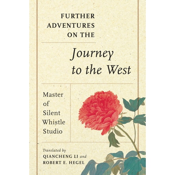 Further Adventures on the Journey to the West, (Paperback)