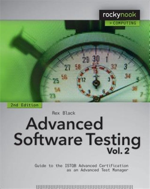 Pre-Owned Advanced Software Testing : Guide to the ISTQB Advanced ...