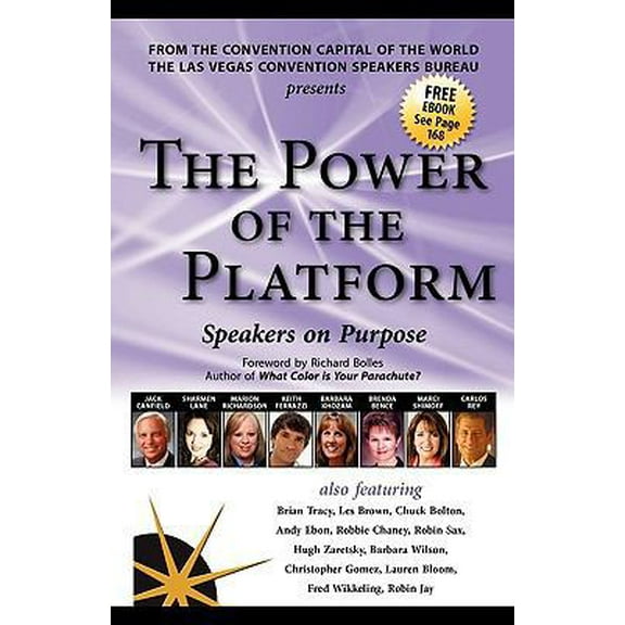 Pre-Owned The Power of the Platform: Speakers on Purpose (Paperback) 0975458167 9780975458167