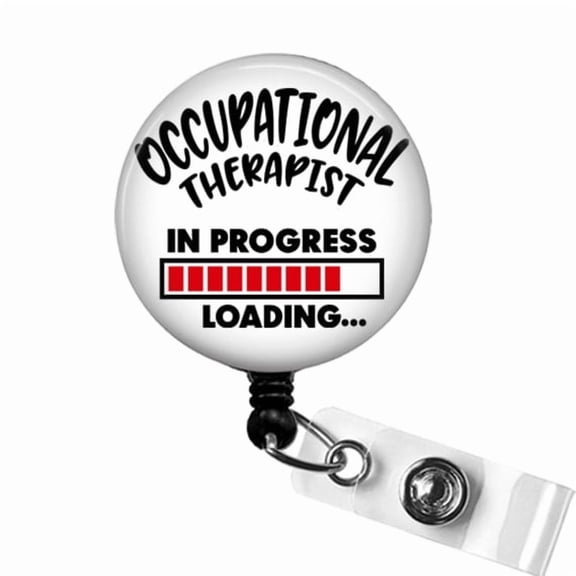 Occupational Therapist in Progress Badge Reel, OT Student ID Clip, Graduation or Thank You OT Gift | Scrapheart
