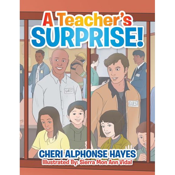 A Teacher's Surprise!, (Paperback)