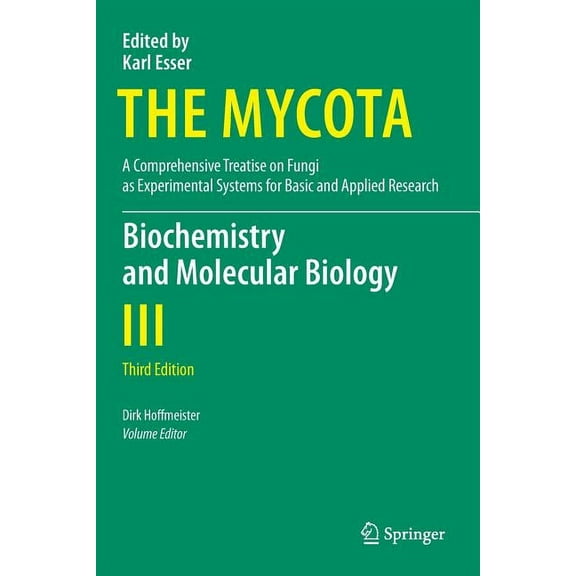 Mycota Biochemistry and Molecular Biology, Book 3, (Paperback)