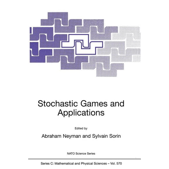 NATO Science Series C: Stochastic Games and Applications, Book 570, (Paperback)