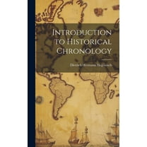 Introduction to Historical Chronology (Hardcover)