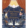 thumbnail image 2 of The Very Young Person's Guide to the Orchestra: With 10 Musical Sounds!, (Hardcover), 2 of 2
