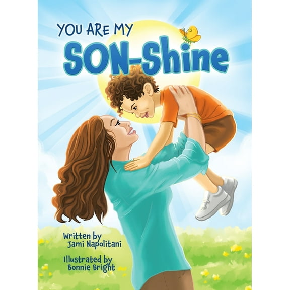 You Are My SON-Shine, (Hardcover)