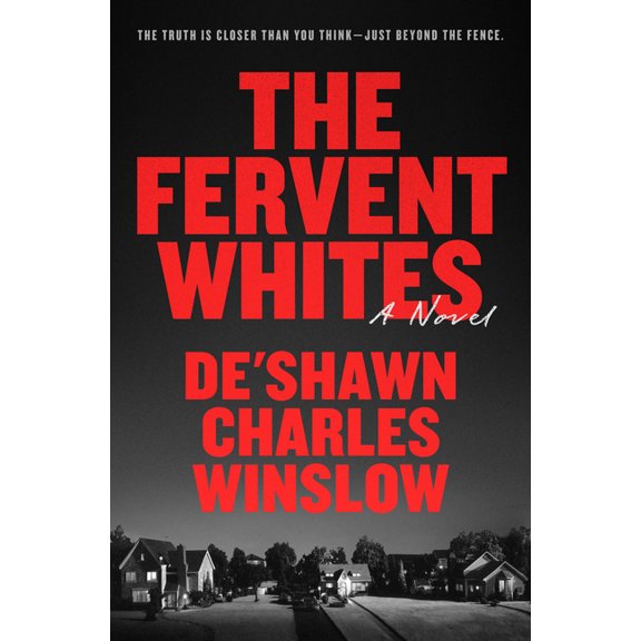 The Fervent Whites, (Hardcover)