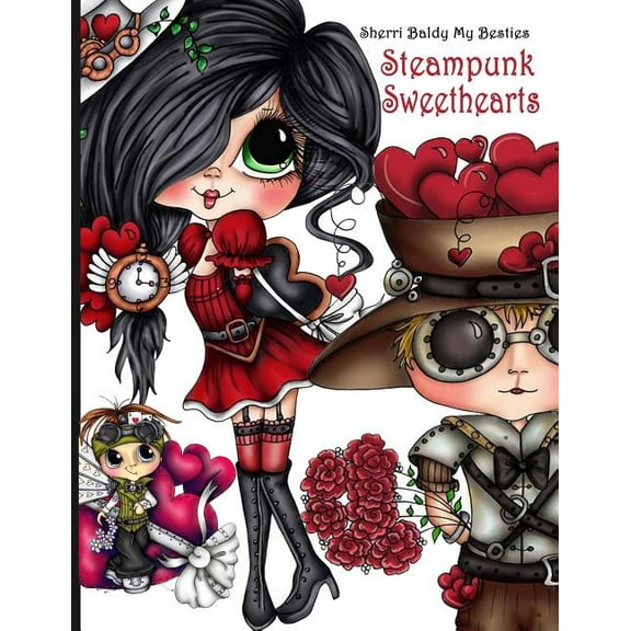 Sherri Baldy Steampunk Sweethearts My Besties Coloring Book