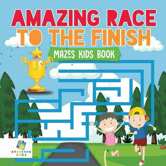 Amazing Race to the Finish Mazes Kids Book (Paperback)
