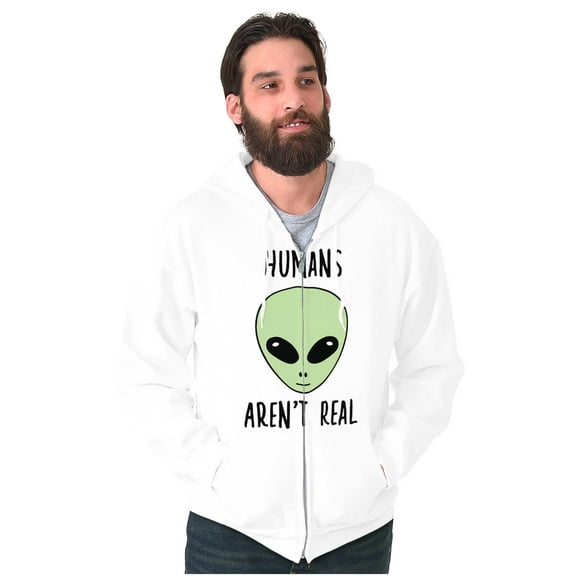 Funny Humans Aren't Real Aliens Zip Up Hoodie Men's Women's Brisco Brands S