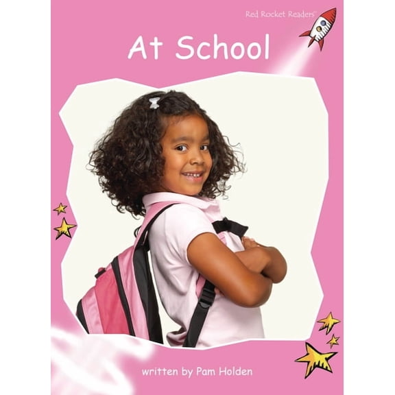 Red Rocket (Tm) Readers Pre-Reading Leve At School, (Paperback)