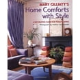 thumbnail image 1 of Pre-Owned Mary Gilliatt's Home Comforts with Style: A Decorating Guide for Today's Living (Hardcover) 0823013375 9780823013371, 1 of 1