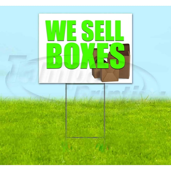 We Sell Boxes (18" x 24") Yard Sign, Includes Metal Step Stake