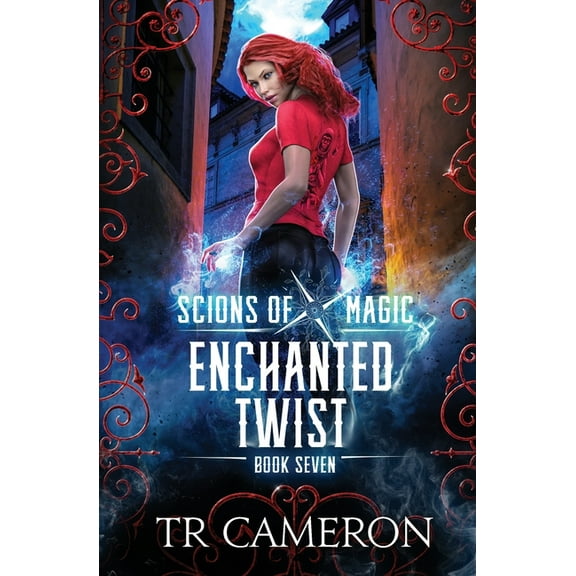 Scions of Magic Enchanted Twist: An Urban Fantasy Action Adventure in the Oriceran Universe, Book 7, (Paperback)