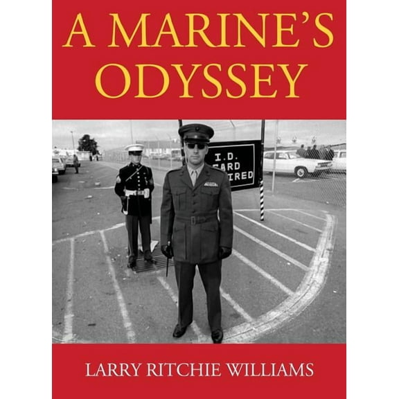 A Marine's Odyssey, (Hardcover)