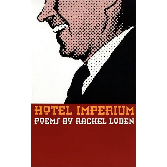 Contemporary Poetry Hotel Imperium: Poems, (Paperback)