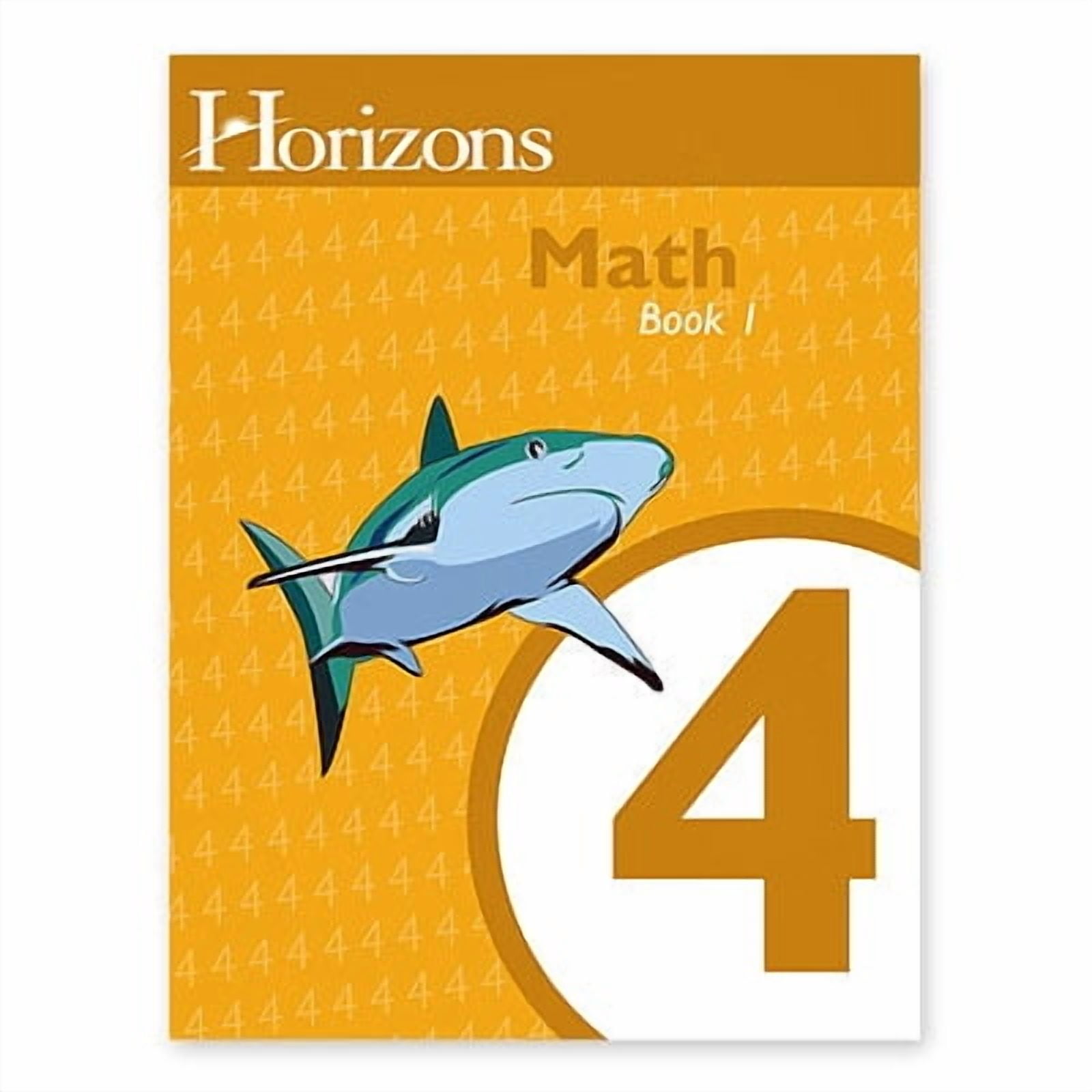 Horizons Math, Grade 4, Student Workbook 2