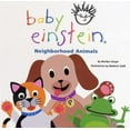thumbnail image 1 of Pre-Owned Baby Einstein: Neighborhood Animals (Unknown) 0786808063 9780786808069, 1 of 1