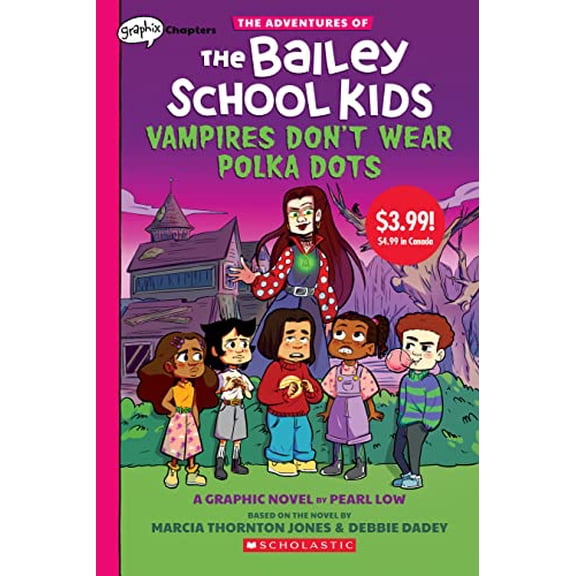 Pre-Owned Vampires Don't Wear Polka Dots: A Graphix Chapters Book (the Adventures of the Bailey School Kids #1) (Summer Reading) (Paperback) 1338844563 9781338844566