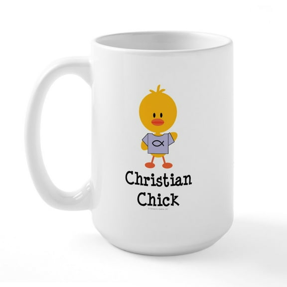 CafePress - Christian Chick Large Mug - 15 oz Ceramic Large White Novelty Mug