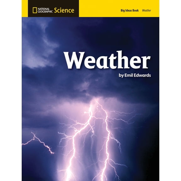 Pre-Owned National Geographic Science 1-2 (Earth Science: Weather): Big Ideas Student Book (Paperback) 0736255273 9780736255271