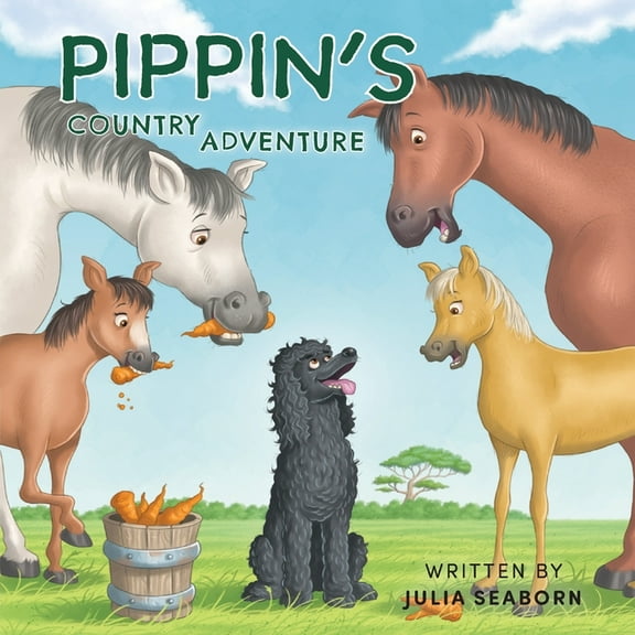 A Poodle Called Pippin Pippin's Country Adventure, Book 1, (Paperback)