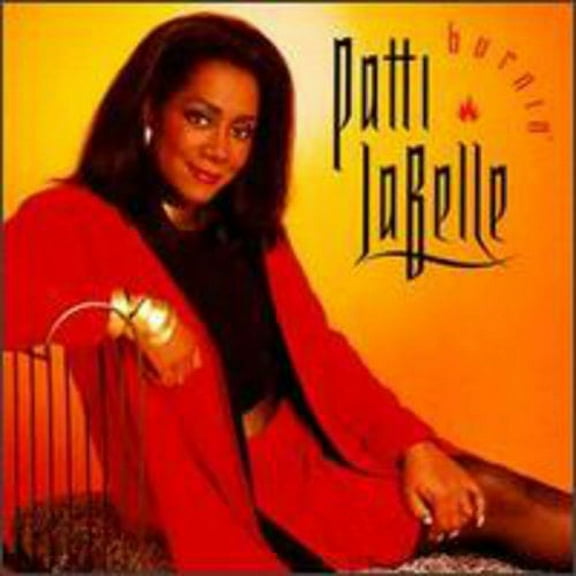 Patti Labelle - Burnin - Music & Performance - CD