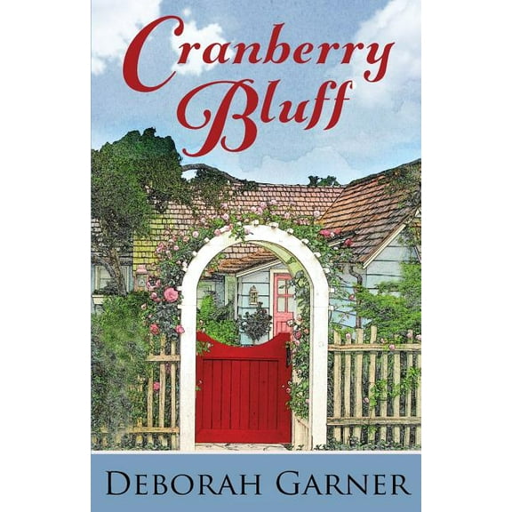 Cranberry Bluff, (Paperback)