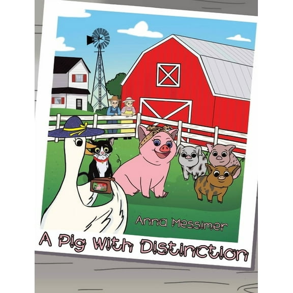 A Pig With Distinction, (Hardcover)