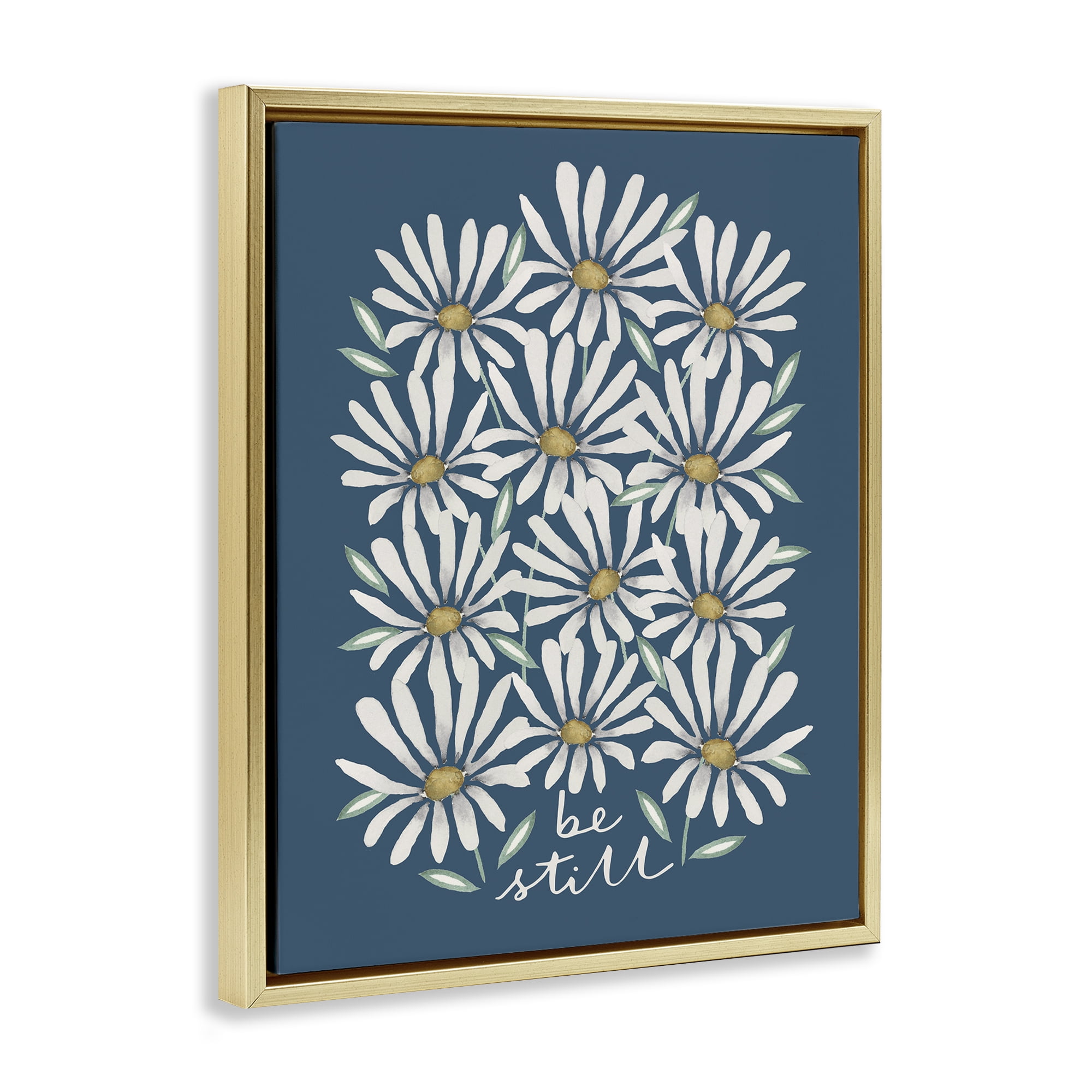 Stupell Industries Be Still Daisy Pattern Botanical & Floral Painting Gold Floater Framed Art Print Wall Art, 17 x 21