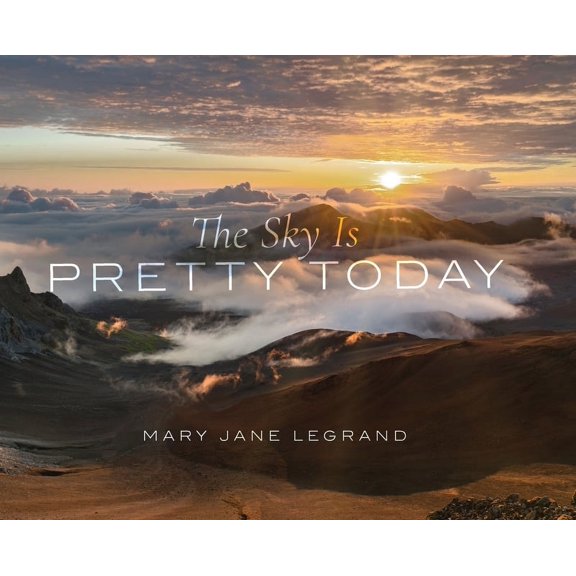 The Sky Is Pretty Today, (Hardcover)