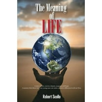 The Meaning of Life, (Paperback)